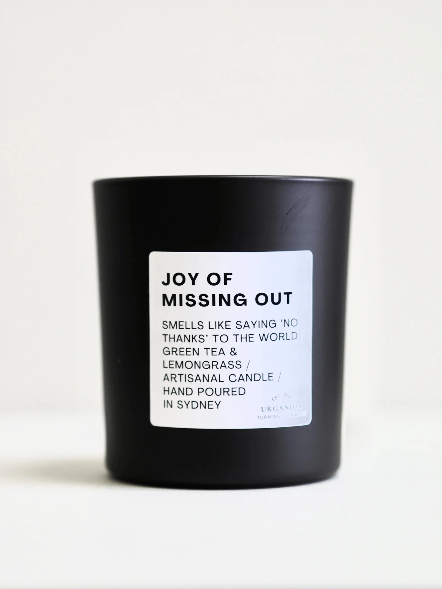 Joy of Missing Out Scented Candle | Unfiltered Collection - Urganiqa