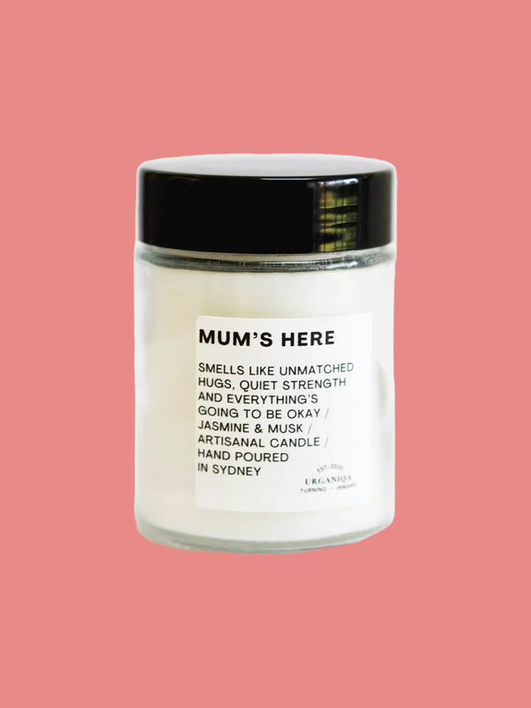 Mum's Here Scented Candle | Unfiltered Collection - Urganiqa